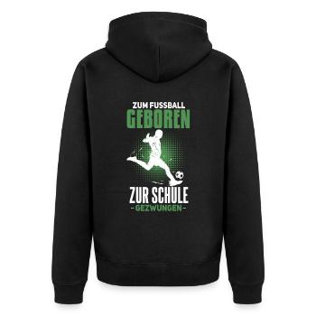 Cooles Fußballer Fußball Spruch Motiv - Unisex Premium Bio Zip Hoodie - Schwarz - Hinten - Nico (187cm)
