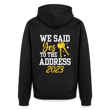 We Said Yes To The Address 2023 - Unisex Premium Bio Zip Hoodie - Schwarz - Hinten - Nico (187cm)