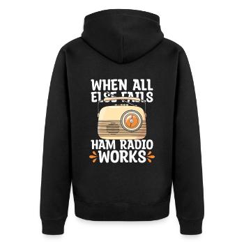 Ham Radio When All Else Fails Radio Tower Operator - Unisex Premium Bio Zip Hoodie - Schwarz - Hinten - Nico (187cm)