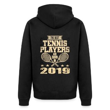 The Best Tennis Players Are Born In 2019 - Unisex Premium Organic Zip Hoodie - black - Back - Nico (187cm)