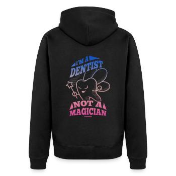 I'm A Dentist Not A Magician - Unisex Premium Bio Zip Hoodie - Schwarz - Hinten - Nico (187cm)