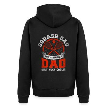 Cool Squash Dad Squash Player Father - Unisex Premium Organic Zip Hoodie - black - Back - Nico (187cm)