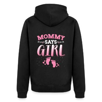 Mama sagt, Mädchen Geschlecht enthüllt neugeborenes Mädchen Baby - Unisex Premium Bio Zip Hoodie - Schwarz - Hinten - Nico (187cm)