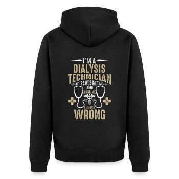 I'm A Dialysis Technician Let's Save Nephrologist - Unisex Premium Organic Zip Hoodie - black - Back - Nico (187cm)