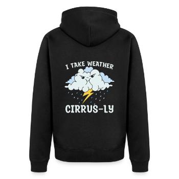 Meteorology I Take Weather Forecast Meteorologist - Unisex Premium Bio Zip Hoodie - Schwarz - Hinten - Nico (187cm)