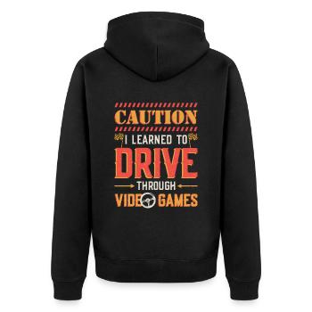Caution, I learned to drive through games - Unisex Premium Organic Zip Hoodie - black - Back - Nico (187cm)