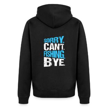Angler Sorry Can't Fishing Bye - Unisex Premium Bio Zip Hoodie - Schwarz - Hinten - Nico (187cm)