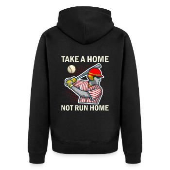 Take A Home Not Run Home - Baseball - Unisex Premium Bio Zip Hoodie - Schwarz - Hinten - Nico (187cm)