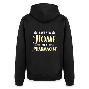 Pharmacy Technician I Can't Stay Home Health Care - Unisex Premium Organic Zip Hoodie - black - Back - Nico (187cm)