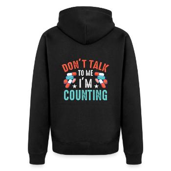 Pharmacy Technician Don't Talk To Me Prescription - Unisex Premium Bio Zip Hoodie - Schwarz - Hinten - Nico (187cm)