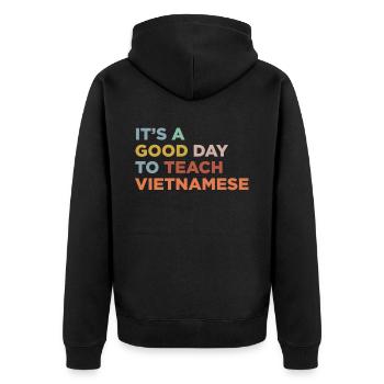 Teach the Vietnamese teacher - Unisex Premium Organic Zip Hoodie - black - Back - Nico (187cm)