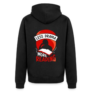 Less drama Read more Hobby sayings Motivation - Unisex Premium Organic Zip Hoodie - black - Back - Nico (187cm)