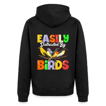 Easily Distrated By Birds - Unisex Premium Organic Zip Hoodie - black - Back - Nico (187cm)