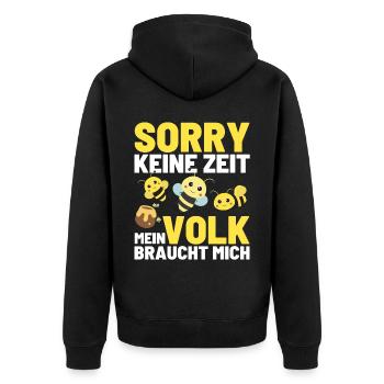 KEINE ZEIT MEIN VOLK BRAUCHT MICH Bienen Honig - Unisex Premium Bio Zip Hoodie - Schwarz - Hinten - Nico (187cm)