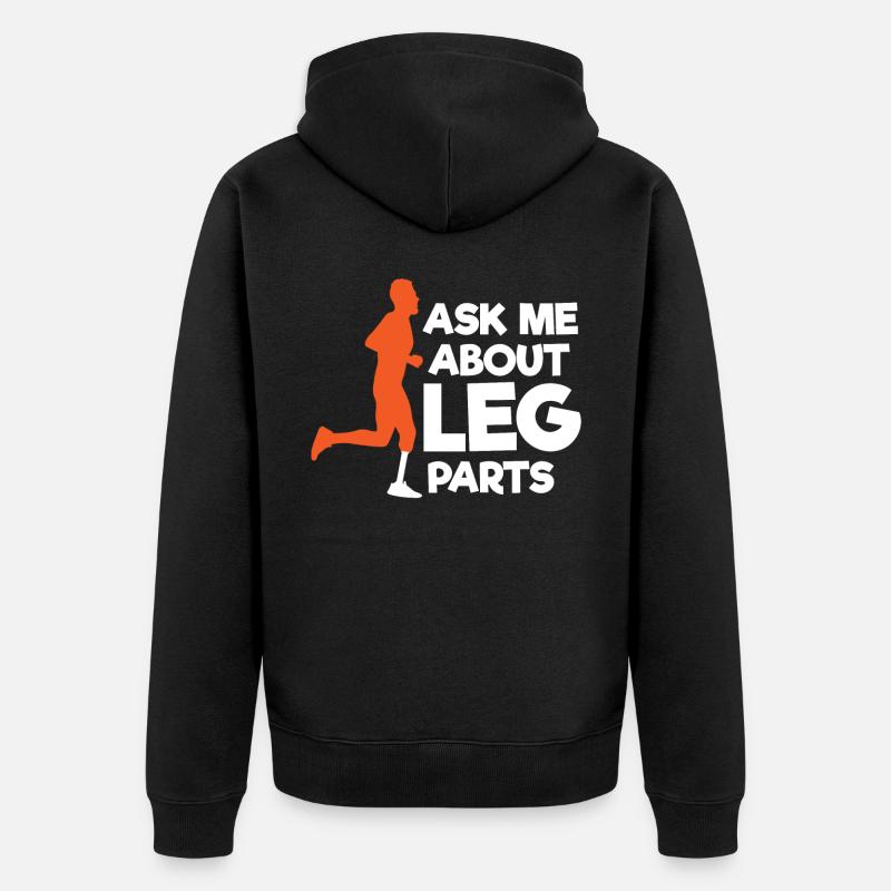 Leg prosthesis, prosthesis, amputee, amputation - Unisex Premium Organic Zip Hoodie - black