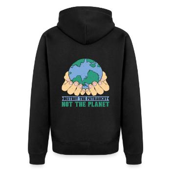 Climate Change Destroy The Patriarchy Mother Earth - Unisex Premium Organic Zip Hoodie - black - Back - Nico (187cm)