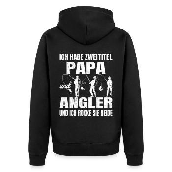 Ich habe zwei Titel Papa und Angler und ich rocke - Unisex Premium Bio Zip Hoodie - Schwarz - Hinten - Nico (187cm)