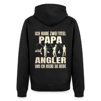 Ich habe zwei Titel Papa und Angler und ich rocke - Unisex Premium Bio Zip Hoodie - Schwarz - Hinten - Nico (187cm)
