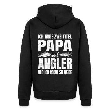 Ich habe zwei Titel Papa und Angler und ich rocke - Unisex Premium Bio Zip Hoodie - Schwarz - Hinten - Nico (187cm)