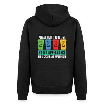 Recycling Please Don't Judge Me Go Green Recycler - Unisex Premium Organic Zip Hoodie - black - Back - Nico (187cm)