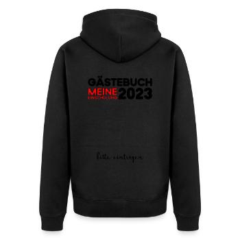 Gästebuch Einschulung 2023 Bitte Eintragen Schule - Unisex Premium Bio Zip Hoodie - Schwarz - Hinten - Nico (187cm)