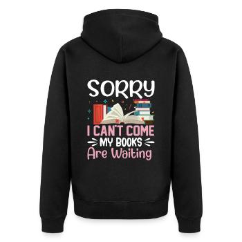 Tut mir leid, ich kann nicht kommen. Meine Bücher - Unisex Premium Bio Zip Hoodie - Schwarz - Hinten - Nico (187cm)