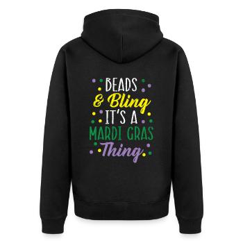 Beads And Bling It's A Mardi Gras Thing Shenanigan - Unisex Premium Organic Zip Hoodie - black - Back - Nico (187cm)