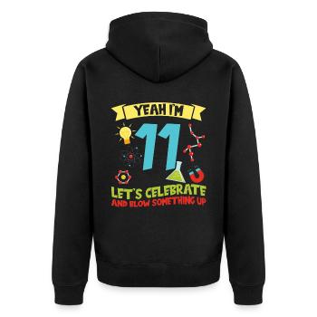 yes I'm 11 - Science Birthday - Unisex Premium Organic Zip Hoodie - black - Back - Nico (187cm)