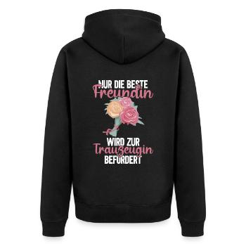 Beste Freundin Trauzeugin Braut Hochzeit - Unisex Premium Bio Zip Hoodie - Schwarz - Hinten - Nico (187cm)