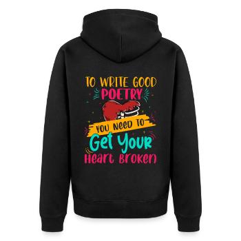 Writing Good Poetry - Poet Poetry - Unisex Premium Organic Zip Hoodie - black - Back - Nico (187cm)