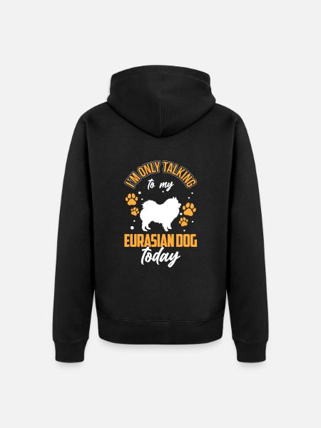Rede nur mit meinem Eurasier Eurasian Dog - Unisex Premium Bio Zip Hoodie - Schwarz