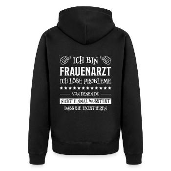 Frauenarzt Spruch Gynäkologe Frauenarzt Geschenk - Unisex Premium Bio Zip Hoodie - Schwarz - Hinten - Nico (187cm)