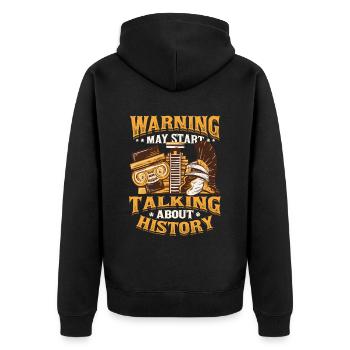 Warnung Kann Beginnen, Über Geschichte Zu Sprechen - Unisex Premium Bio Zip Hoodie - Schwarz - Hinten - Nico (187cm)