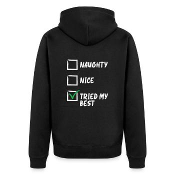 Naughty Nice Versuchte Meine Beste - Unisex Premium Bio Zip Hoodie - Schwarz - Hinten - Nico (187cm)