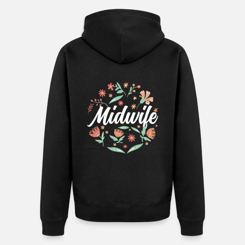 Hebamme Sprüche Geburtshilfe Beruf Hebammen - Unisex Premium Bio Zip Hoodie - Schwarz