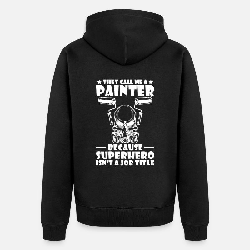 Peintre Vernisseur Super-héros - Veste à capuche bio Premium Unisexe - noir