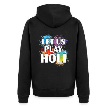 Lassen Sie uns Holi Hindu Buddhist Holi Festival spielen - Unisex Premium Bio Zip Hoodie - Schwarz - Hinten - Nico (187cm)