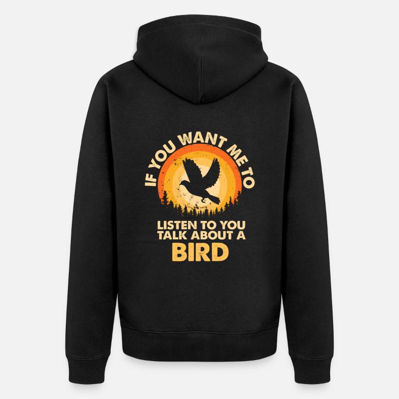 Écoutez parler d’Animal Bird - Veste à capuche bio Premium Unisexe - noir