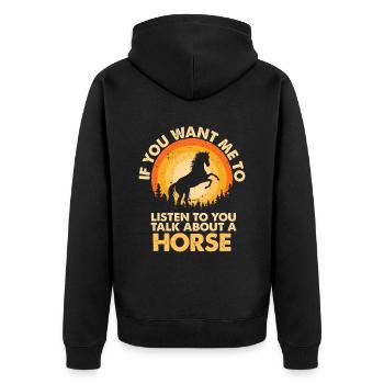 Hear talk about animal horses - Unisex Premium Organic Zip Hoodie - black - Back - Nico (187cm)