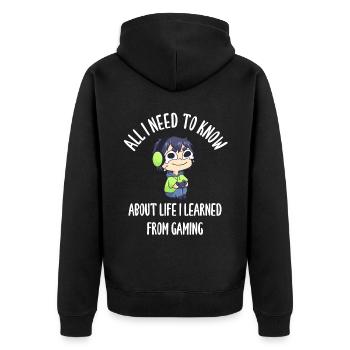 All I Need To Know About Life Gaming - Unisex Premium Bio Zip Hoodie - Schwarz - Hinten - Nico (187cm)