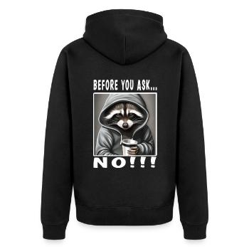 Before you ask no - Unisex Premium Bio Zip Hoodie - Schwarz - Hinten - Nico (187cm)