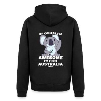 Of Course I'm Awesome I'm From Australia - Unisex Premium Bio Zip Hoodie - Schwarz - Hinten - Nico (187cm)