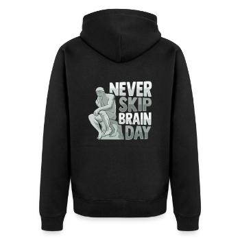 Never Skip Brain Day Design für einen - Unisex Premium Bio Zip Hoodie - Schwarz - Hinten - Nico (187cm)