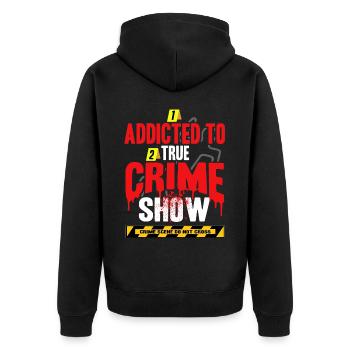 True Crime obsédé - Veste à capuche bio Premium Unisexe - noir - Dos - Nico (187cm)