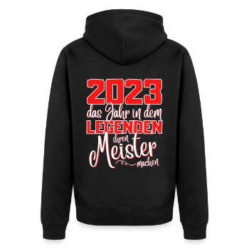 Meister 2023 Abschluss - Das Legende - Unisex Premium Bio Zip Hoodie - Schwarz - Hinten - Nico (187cm)