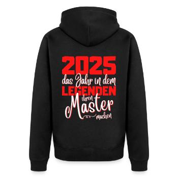 Master 2025 Abschluss Studium Spruch Legende - Unisex Premium Bio Zip Hoodie - Schwarz - Hinten - Nico (187cm)