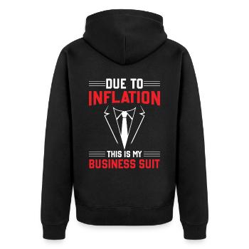 Inflation Due To Inflation This Is My Business Sui - Unisex Premium Organic Zip Hoodie - black - Back - Nico (187cm)
