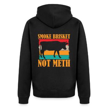 BBQ Smoker Saying - Smoke Brisket Not Meth - Unisex Premium Bio Zip Hoodie - Schwarz - Hinten - Nico (187cm)