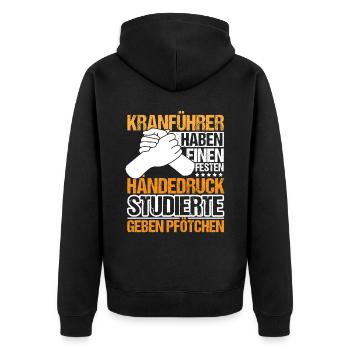Kranführer haben einen festen Händedruck - Unisex Premium Bio Zip Hoodie - Schwarz - Hinten - Nico (187cm)