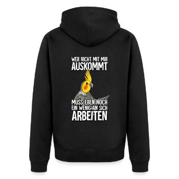 Nymphensittich Wer Nicht Mit Mir Auskommt - Unisex Premium Bio Zip Hoodie - Schwarz - Hinten - Nico (187cm)